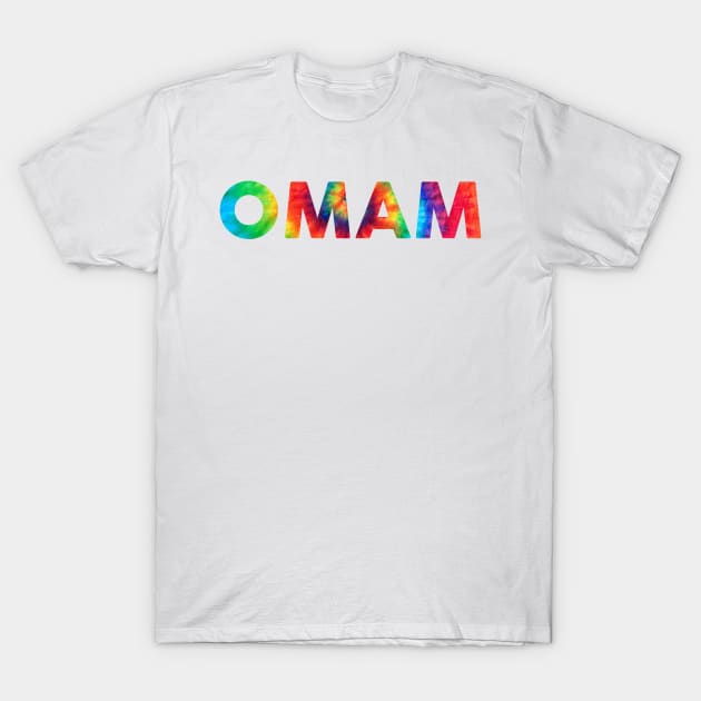 IUDM OMAM T-Shirt by hcohen2000